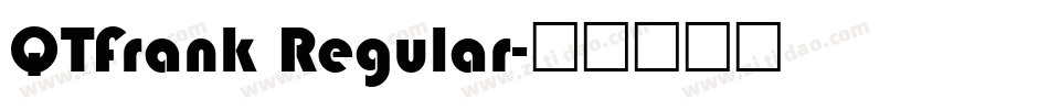 QTFrank Regular字体转换